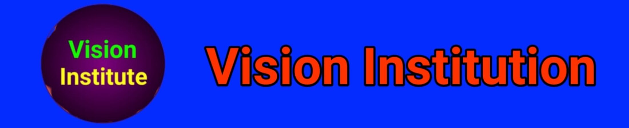 Vision Institution